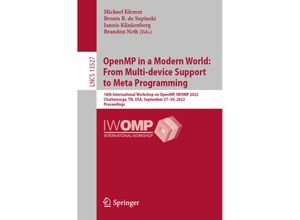 9783031159213 - OpenMP in a Modern World From Multi-device Support to Meta Programming Kartoniert (TB)