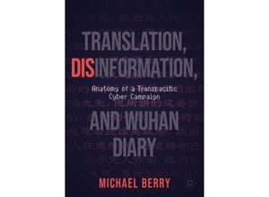 9783031168581 - Translation Disinformation and Wuhan Diary - Michael Berry Kartoniert (TB)