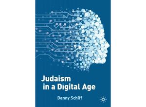 9783031179914 - Judaism in a Digital Age - Danny Schiff Kartoniert (TB)