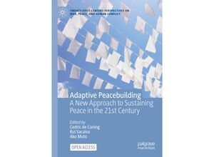 9783031182211 - Twenty-first Century Perspectives on War Peace and Human Conflict   Adaptive Peacebuilding Kartoniert (TB)