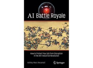 9783031192777 - Copernicus Books   AI Battle Royale - Ashley Marc Recanati Kartoniert (TB)