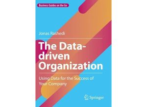 9783031206061 - Business Guides on the Go   The Data-driven Organization - Jonas Rashedi Kartoniert (TB)