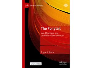 9783031207822 - Cultural Sociology   The Ponytail - Trygve B Broch Kartoniert (TB)