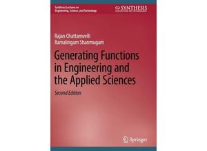 9783031211454 - Synthesis Lectures on Engineering Science and Technology   Generating Functions in Engineering and the Applied Sciences - Rajan Chattamvelli Ramalingam Shanmugam Kartoniert (TB)