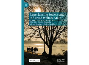 9783031216657 - Palgrave Studies in the History of Experience   Experiencing Society and the Lived Welfare State Kartoniert (TB)