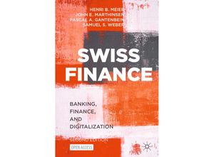 9783031231964 - Swiss Finance - Henri B Meier John E Marthinsen Pascal A Gantenbein Samuel S Weber Kartoniert (TB)