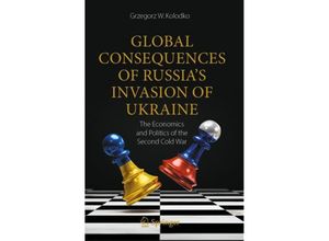 9783031242656 - Global Consequences of Russias Invasion of Ukraine - Grzegorz W Kolodko Kartoniert (TB)