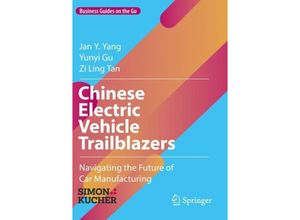 9783031251474 - Chinese Electric Vehicle Trailblazers - Jan Y Yang Yunyi Gu Zi Ling Tan Kartoniert (TB)