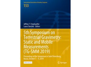 9783031259043 - 5th Symposium on Terrestrial Gravimetry Static and Mobile Measurements (TG-SMM 2019) Kartoniert (TB)