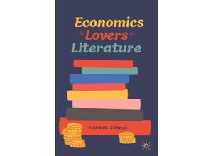 9783031264887 - Economics for Lovers of Literature - Geraint Johnes Kartoniert (TB)