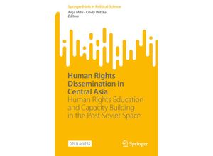 9783031279713 - SpringerBriefs in Political Science   Human Rights Dissemination in Central Asia Kartoniert (TB)