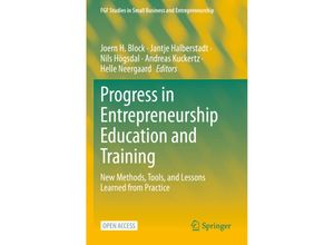 9783031285615 - FGF Studies in Small Business and Entrepreneurship   Progress in Entrepreneurship Education and Training Kartoniert (TB)