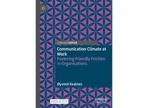 9783031289736 - Communication Climate at Work - Øyvind Kvalnes Kartoniert (TB)