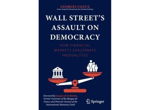 9783031290930 - Wall Streets Assault on Democracy - Georges Ugeux Kartoniert (TB)