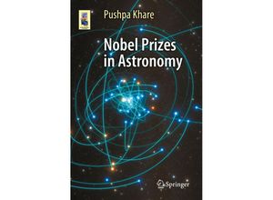 9783031296383 - Astronomers Universe   Nobel Prizes in Astronomy - Pushpa Khare Kartoniert (TB)