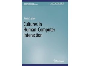 9783031302459 - Cultures in Human-Computer Interaction - Sergio Sayago Kartoniert (TB)