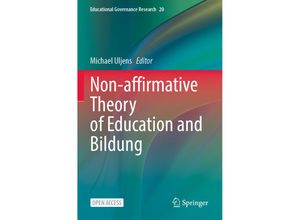 9783031305535 - Non-affirmative Theory of Education and Bildung Kartoniert (TB)