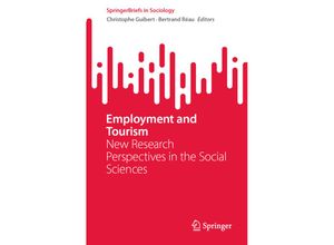 9783031316616 - SpringerBriefs in Sociology   Employment and Tourism Kartoniert (TB)