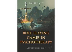 9783031317392 - Role-Playing Games in Psychotherapy - Daniel Hand Kartoniert (TB)