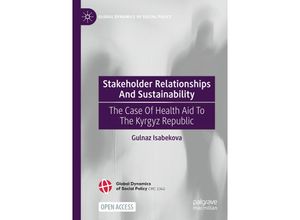 9783031319921 - Global Dynamics of Social Policy   Stakeholder Relationships And Sustainability - Gulnaz Isabekova Kartoniert (TB)