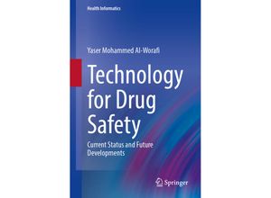 9783031342677 - Health Informatics   Technology for Drug Safety - Yaser Mohammed Al-Worafi Kartoniert (TB)