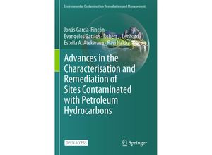 9783031344497 - Environmental Contamination Remediation and Management   Advances in the Characterisation and Remediation of Sites Contaminated with Petroleum Hydrocarbons Kartoniert (TB)