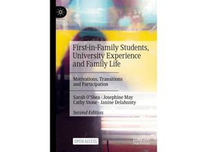 9783031344534 - First-in-Family Students University Experience and Family Life - Sarah OShea Josephine May Cathy Stone Janine Delahunty Kartoniert (TB)