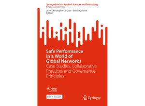 9783031351624 - SpringerBriefs in Applied Sciences and Technology   Safe Performance in a World of Global Networks Kartoniert (TB)