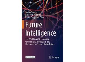 9783031363849 - Future of Business and Finance   Future Intelligence Kartoniert (TB)