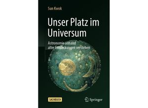 9783031378393 - Unser Platz im Universum - Sun Kwok Kartoniert (TB)