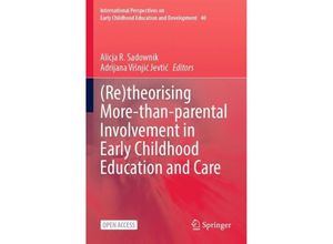 9783031387647 - (Re)theorising More-than-parental Involvement in Early Childhood Education and Care Kartoniert (TB)