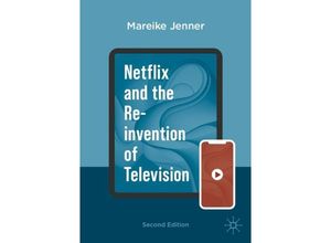 9783031392368 - Netflix and the Re-invention of Television - Mareike Jenner Kartoniert (TB)