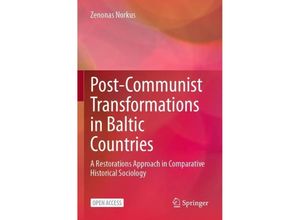 9783031394980 - Post-Communist Transformations in Baltic Countries - Zenonas Norkus Kartoniert (TB)