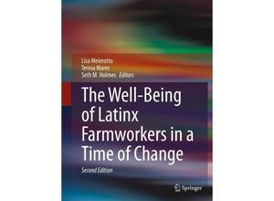 9783031402340 - The Well-Being of Latinx Farmworkers in a Time of Change Kartoniert (TB)