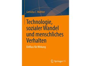 9783031403422 - Technologie sozialer Wandel und menschliches Verhalten - Cornelia C Walther Gebunden