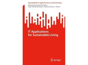 9783031407505 - SpringerBriefs in Applied Sciences and Technology   IT Applications for Sustainable Living Kartoniert (TB)