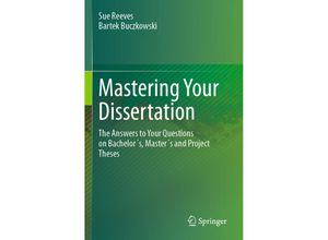 9783031419102 - Mastering Your Dissertation - Sue Reeves Bartek Buczkowski Kartoniert (TB)