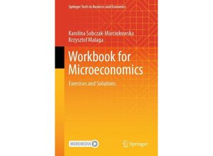 9783031419461 - Texts in Business and Economics   Workbook for Microeconomics - Karolina Sobczak-Marcinkowska Krzysztof Malaga Kartoniert (TB)