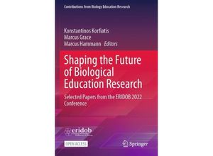 9783031447945 - Contributions from Biology Education Research   Shaping the Future of Biological Education Research Kartoniert (TB)