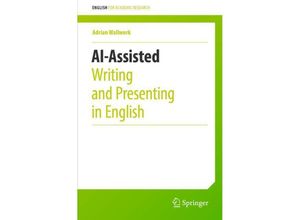 9783031481468 - AI-Assisted Writing and Presenting in English - Adrian Wallwork Kartoniert (TB)