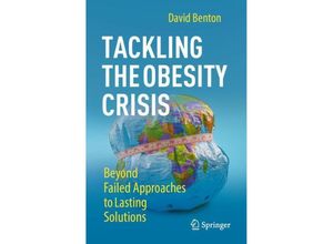 9783031481963 - Tackling the Obesity Crisis - David Benton Kartoniert (TB)