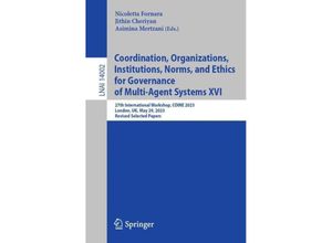 9783031491320 - Coordination Organizations Institutions Norms and Ethics for Governance of Multi-Agent Systems XVI Kartoniert (TB)