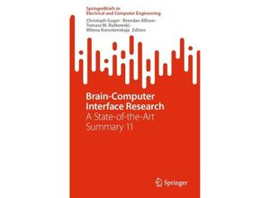 9783031494567 - SpringerBriefs in Electrical and Computer Engineering   Brain-Computer Interface Research Kartoniert (TB)