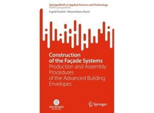 9783031496073 - Construction of the Façade Systems - Ingrid Paoletti Massimiliano Nastri Kartoniert (TB)