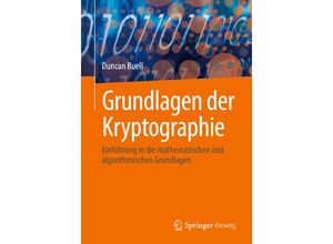 9783031504310 - Grundlagen der Kryptographie - Duncan Buell Kartoniert (TB)