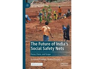 9783031507496 - The Future of Indias Social Safety Nets - Andaleeb Rahman Prabhu Pingali Kartoniert (TB)