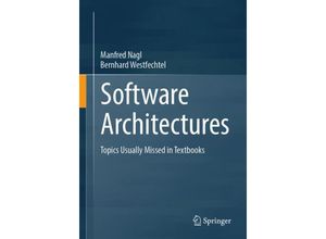 9783031513343 - Software Architectures - Manfred Nagl Bernhard Westfechtel Kartoniert (TB)