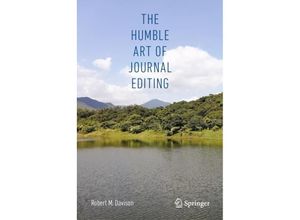 9783031523229 - The Humble Art of Journal Editing - Robert M Davison Kartoniert (TB)