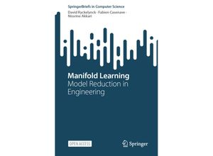 9783031527661 - Manifold Learning - David Ryckelynck Fabien Casenave Nissrine Akkari Kartoniert (TB)