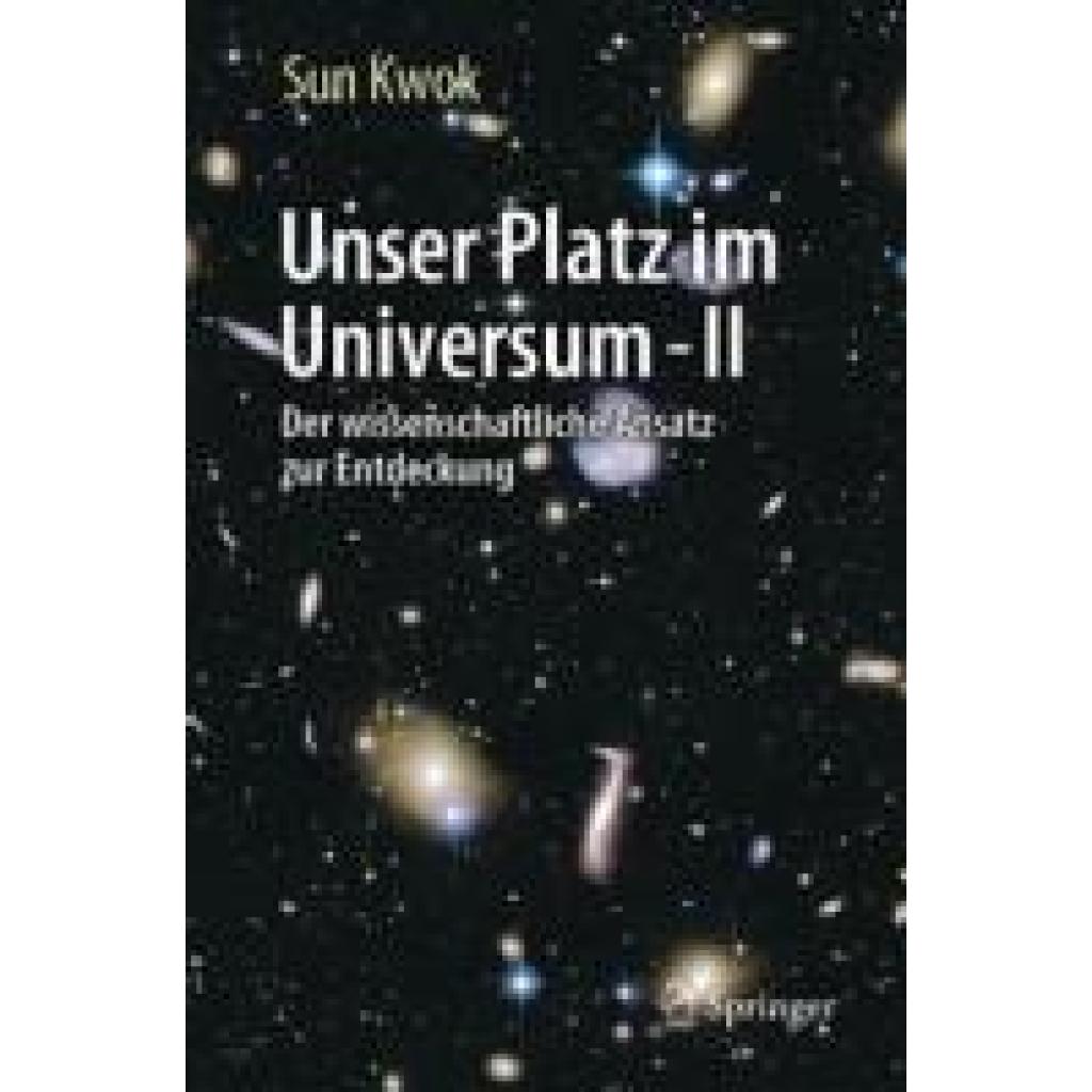 9783031675621 - Kwok Sun Unser Platz im Universum - II